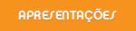 Apresentações